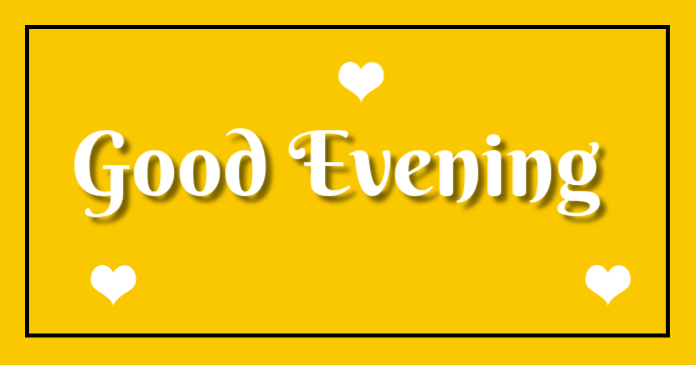 Good Evening Blessings