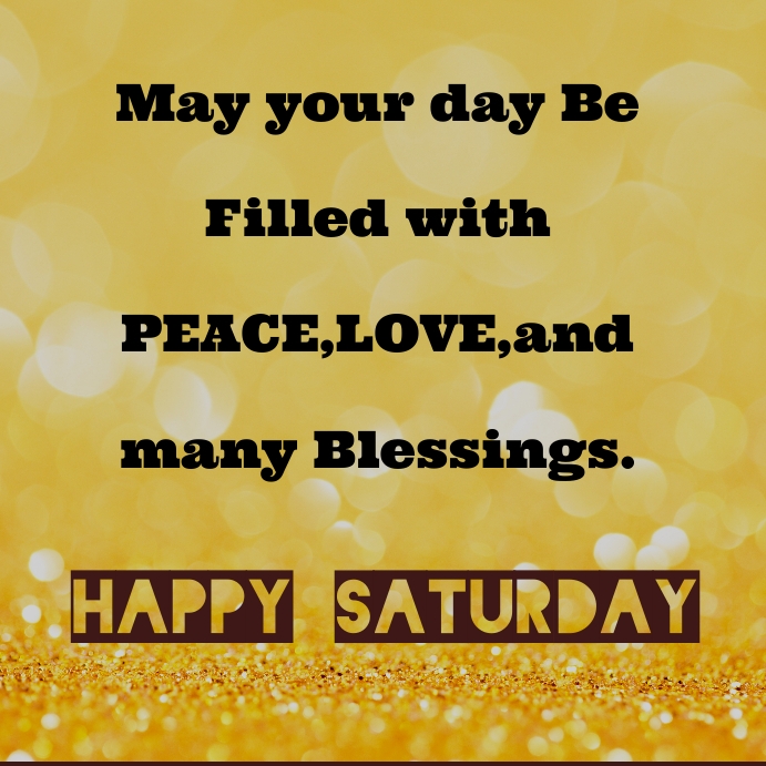 Saturday Blessings